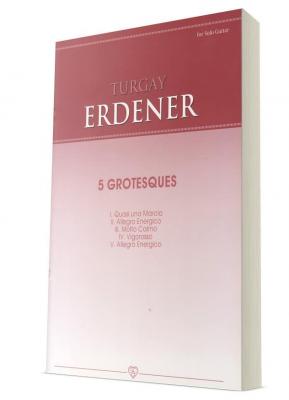 5 Grotesques Turgay Erdener