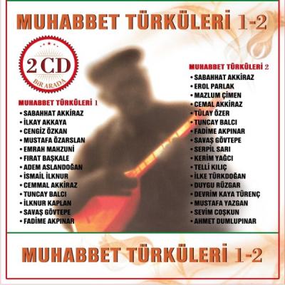 Muhabbet Türküleri 1-2 (2 CD) Sabahat Akkiraz