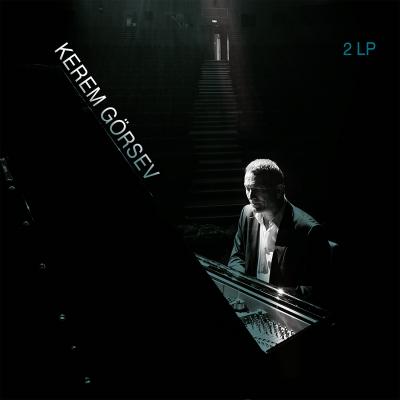 Kerem Görsev with Strings - Quintet & Sextet (2 Plak)