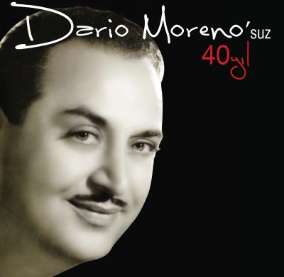 Dario Moreno'suz 40 Yıl (Plak)