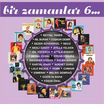 Bir Zamanlar 6 (2 Plak)