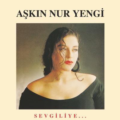 Sevgiliye (Plak) Aşkın Nur Yengi