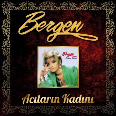 Acıların Kadını (CD) Bergen