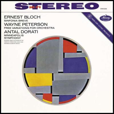 Bloch: Sinfonia Breve / Wayne Peterson: Free Variations For Orchestra 