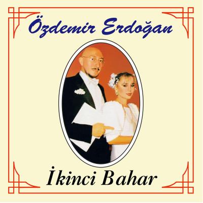 İkinci Bahar (Plak) Özdemir Erdoğan