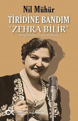 Tiridine Bandım - Zehra Bilir Nil Mühür