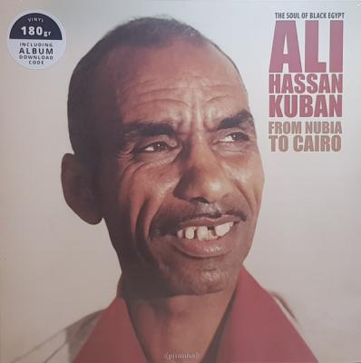 From Nubia To Cairo (Plak) Ali Hassan Kuban