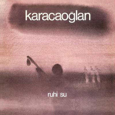 Karacaoğlan (Plak) Ruhi Su