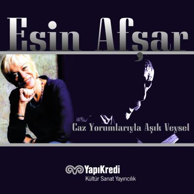 Caz Yorumlarıyla Aşık Veysel (Plak) Esin Afşar