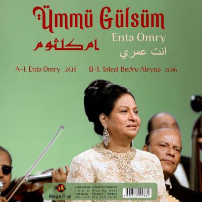 Enta Omry (Plak) Ümmü Gülsüm (Oum Kalthoum)